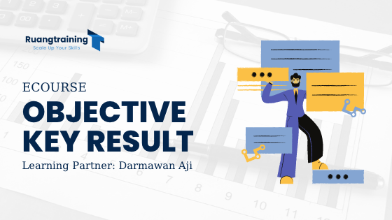 OKR (Objective Key Result)